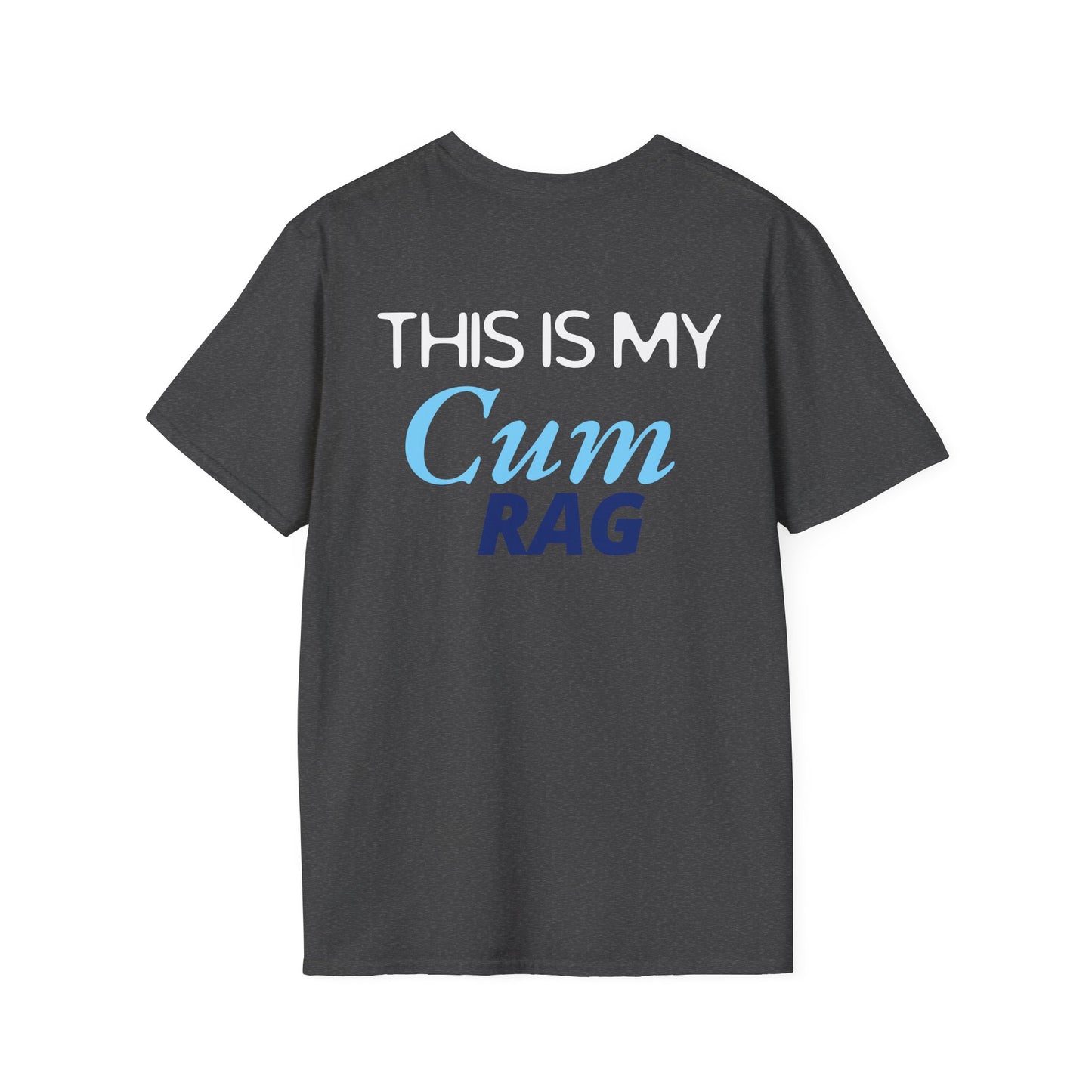 Men's Cum Rag Tshirt