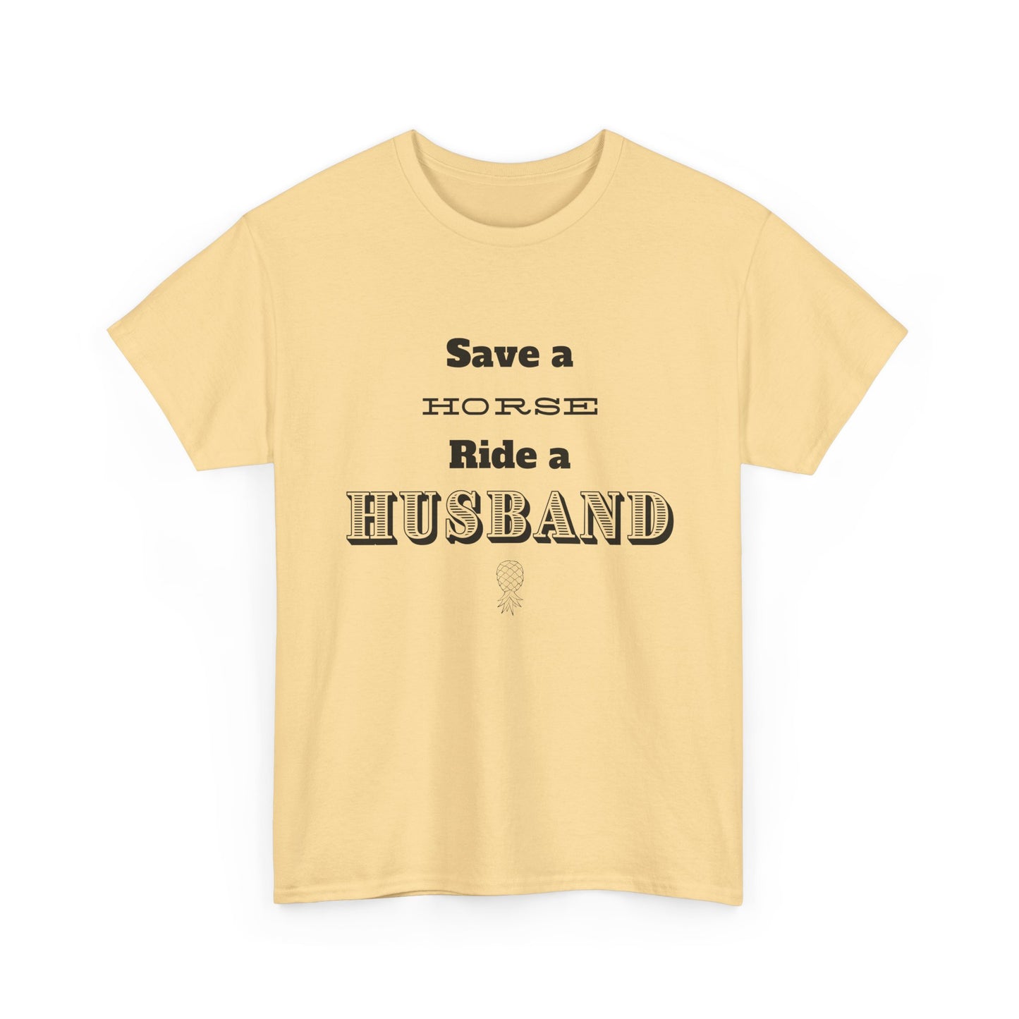 ‘Save a Horse’ Heavy Cotton Tee