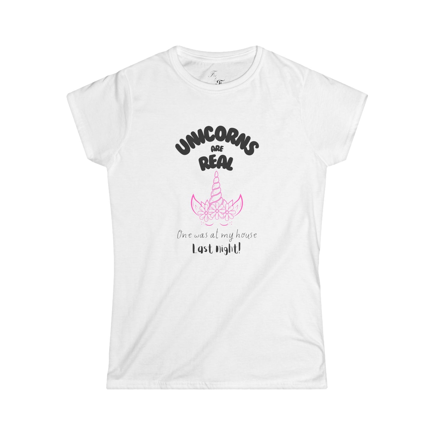 'Unicorns Are Real' Women'sTee