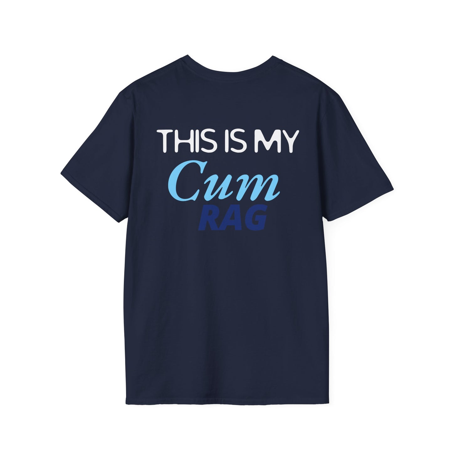 Men's Cum Rag Tshirt