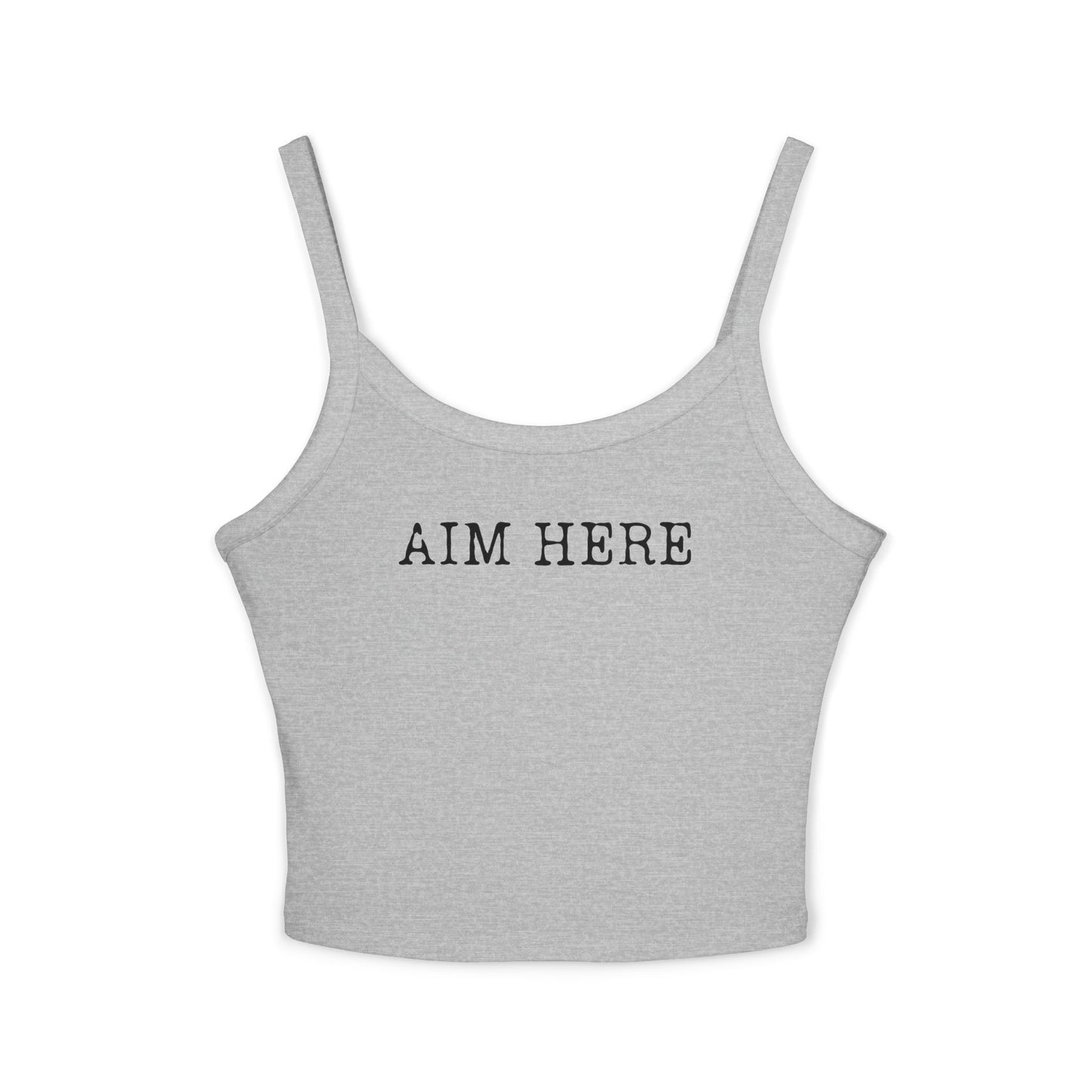 Aim Here - Women's Spaghetti Strap Tank