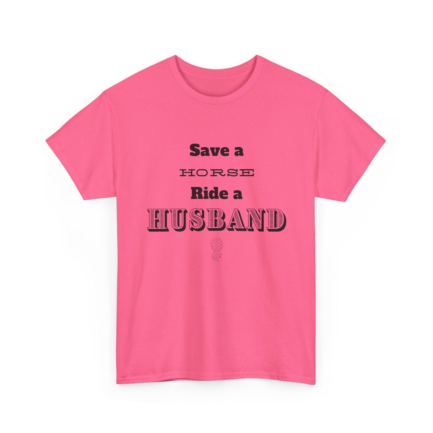 ‘Save a Horse’ Heavy Cotton Tee