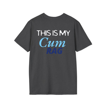 Men's Cum Rag Tshirt