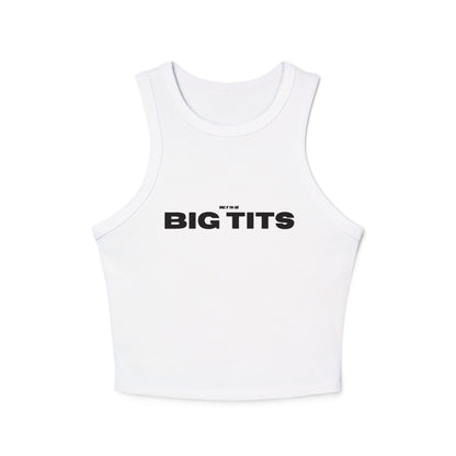 'Smile If You Like Big Tits' Ribbed Tank Top