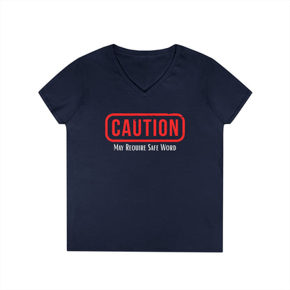 Caution May Require Safe Word - Fitted V-Neck Tee