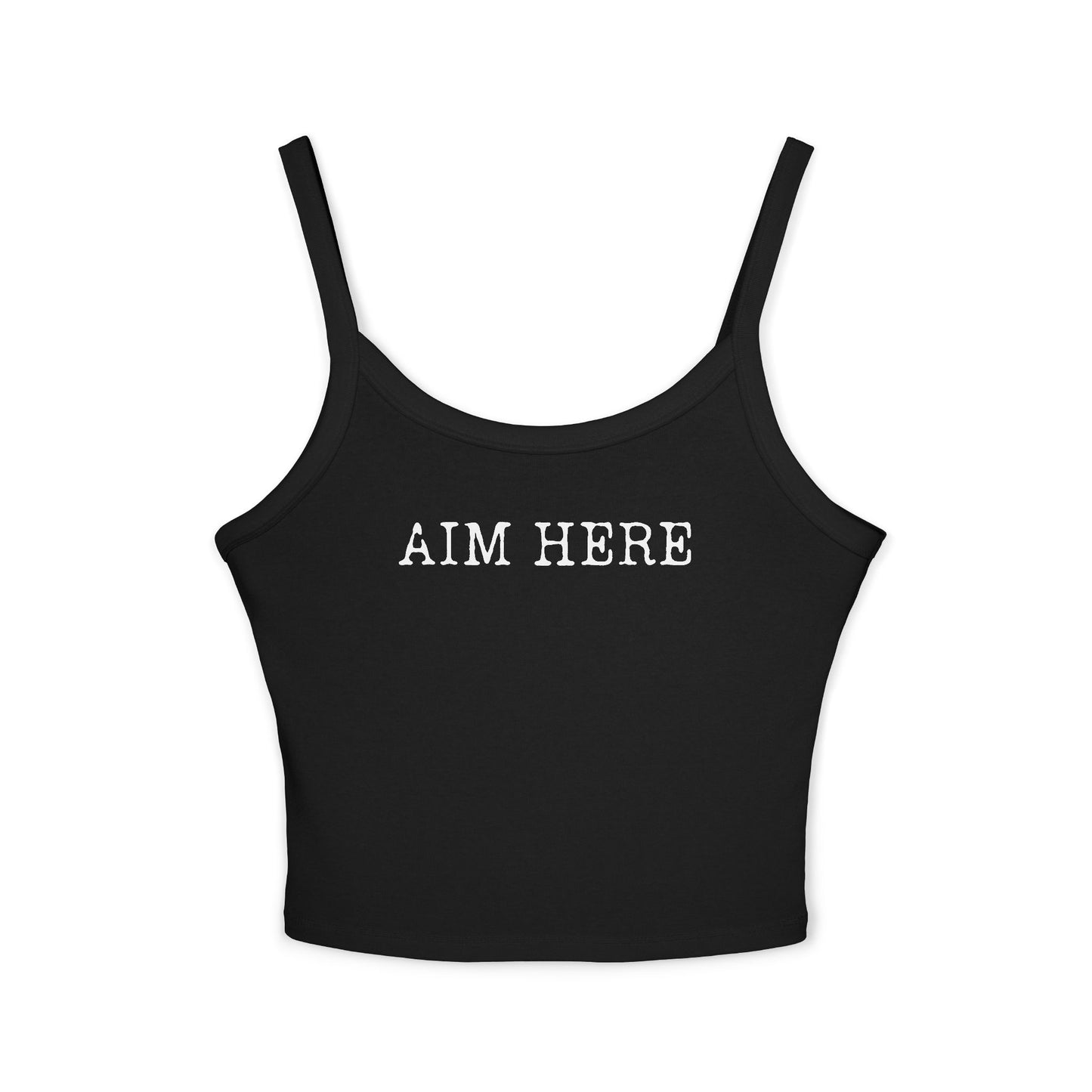Aim Here - Spaghetti Strap Tank