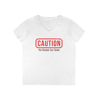 Caution May Require Safe Word - Fitted V-Neck Tee