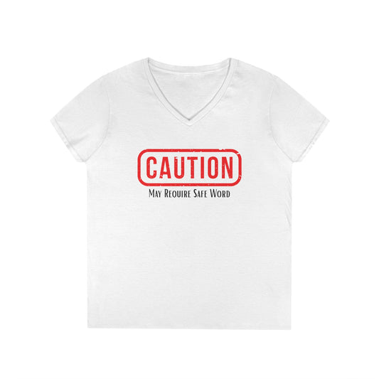 Caution May Require Safe Word - Fitted V-Neck Tee