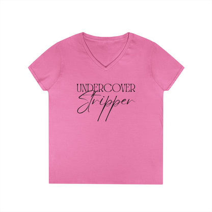 Undercover Stripper - Fitted V-neck Tee