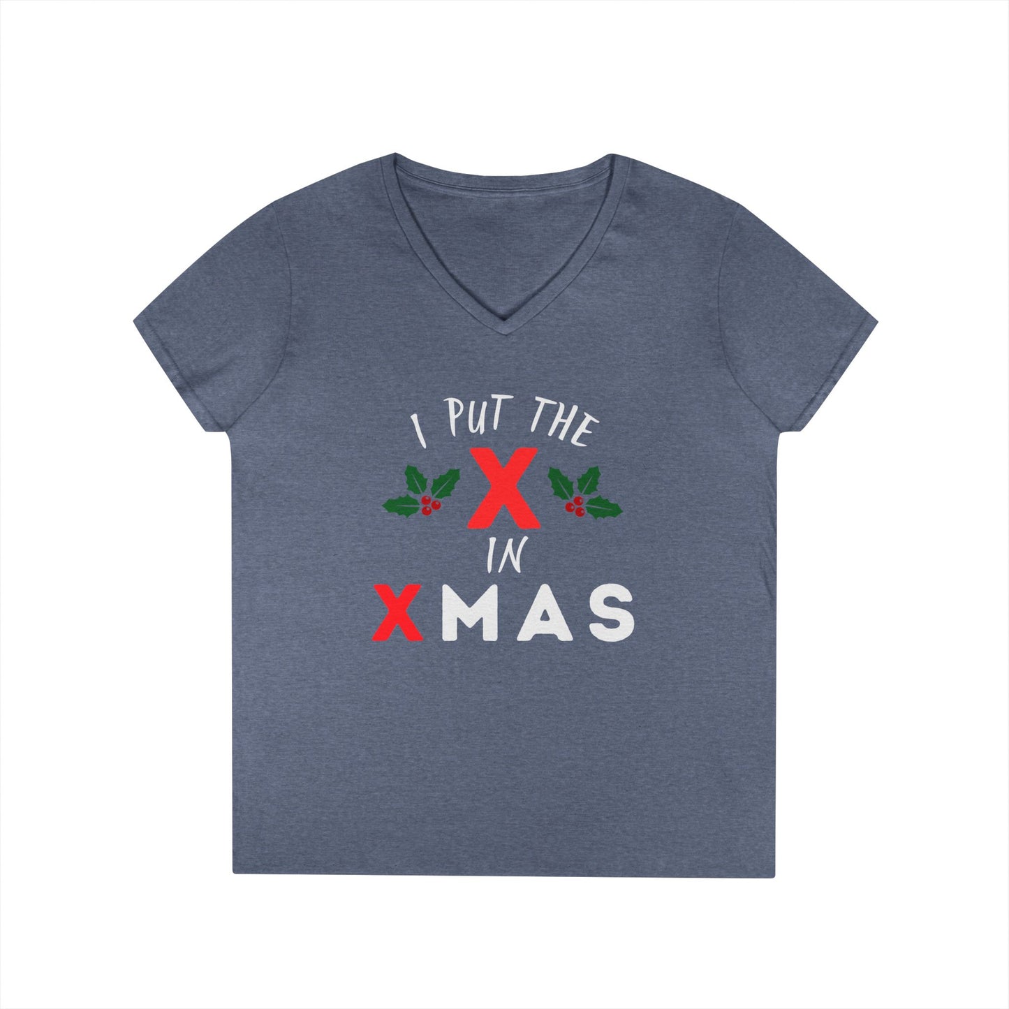 I Put the X in Xmas - Fitted V-Neck T-Shirt