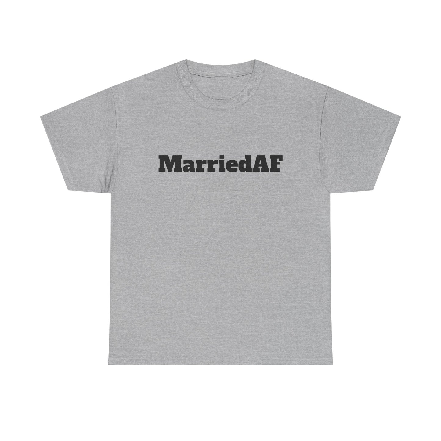 MarriedAF - Heavy Cotton Tee