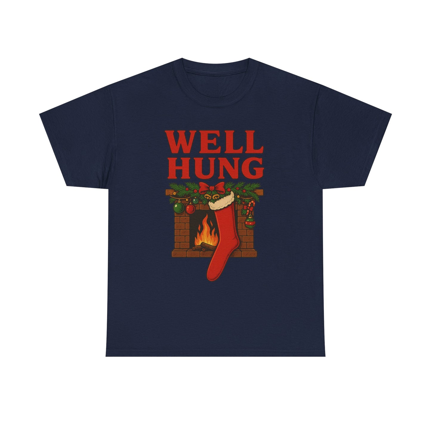 Well Hung - Heavy Cotton Tee