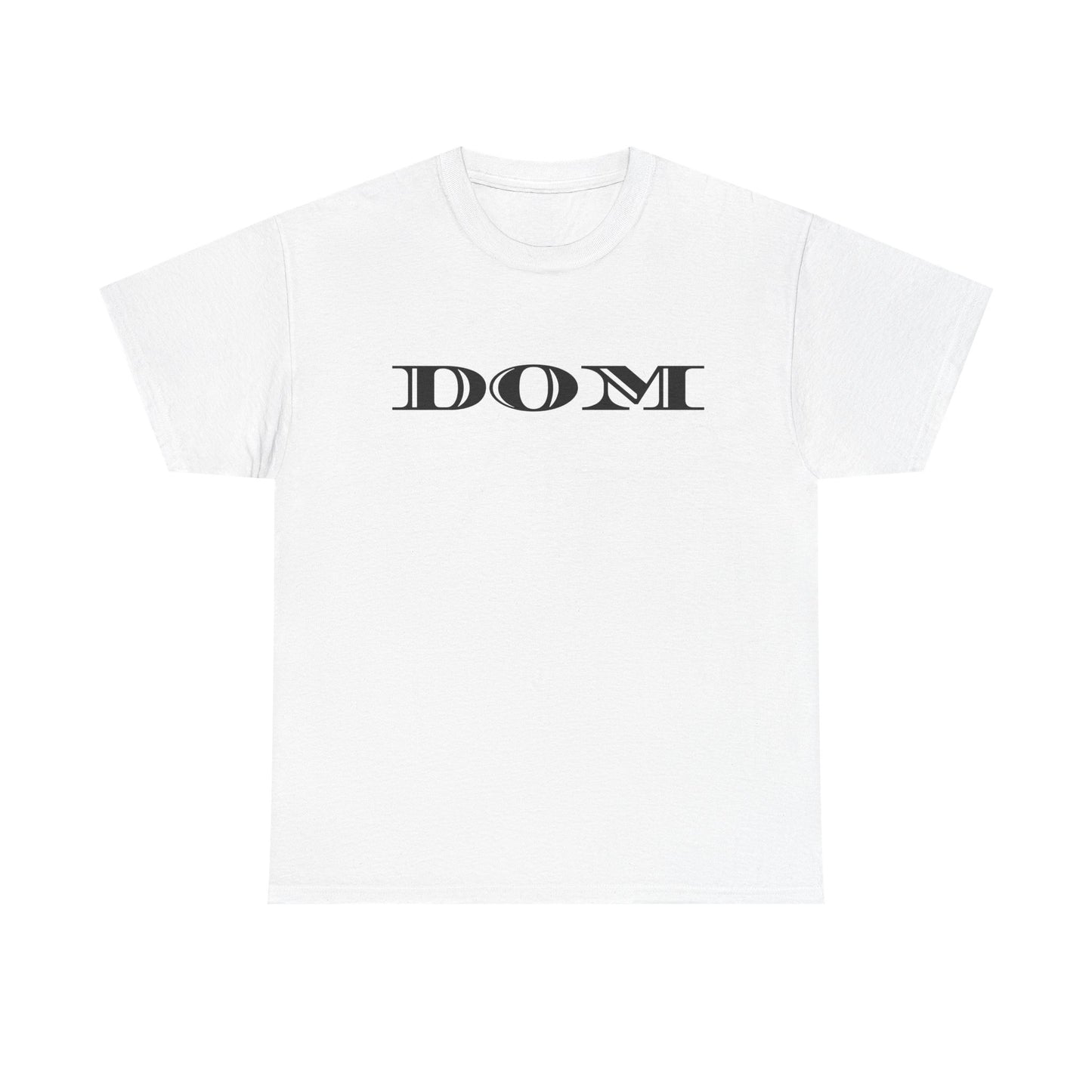 DOM - Heavy Cotton Tee