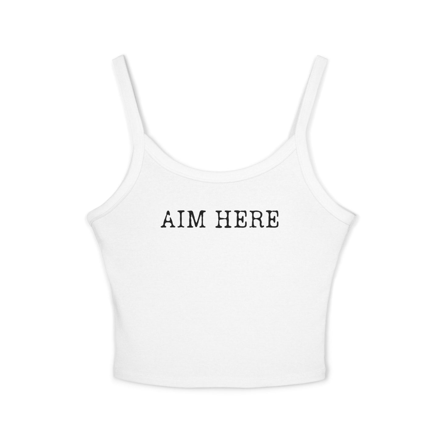 Aim Here - Spaghetti Strap Tank