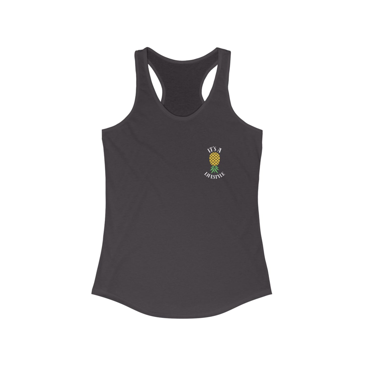 It's A Lifestyle - Ideal Racerback Tank (Two Sided Print)