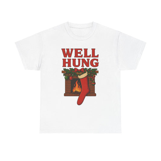Well Hung - Heavy Cotton Tee