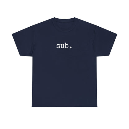 sub. - Heavy Cotton Tee