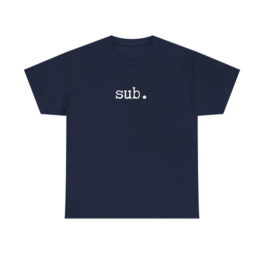 sub. - Heavy Cotton Tee