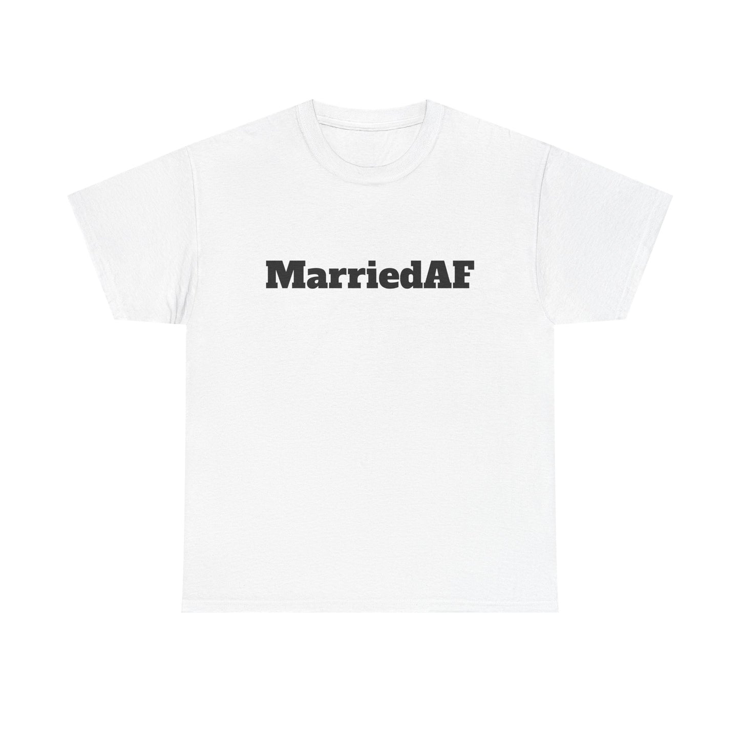 MarriedAF - Heavy Cotton Tee