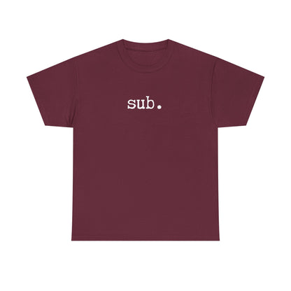 sub. - Heavy Cotton Tee