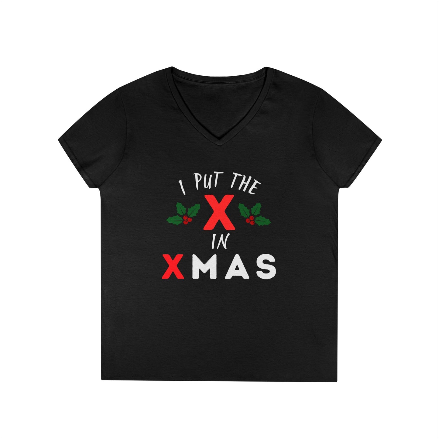 I Put the X in Xmas - Fitted V-Neck T-Shirt