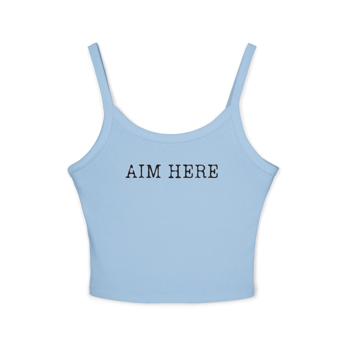 Aim Here - Spaghetti Strap Tank