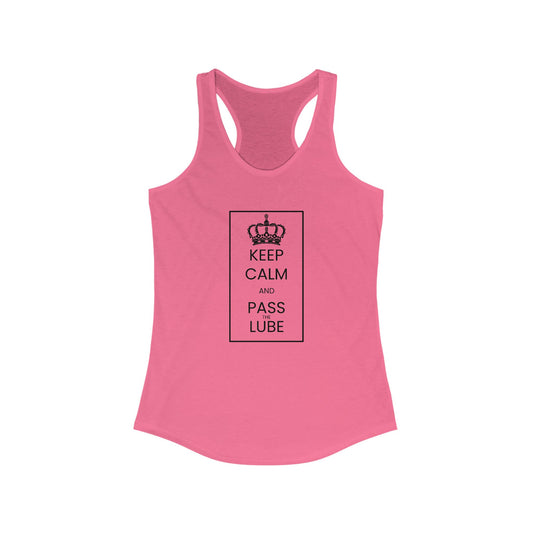Keep Calm - Ideal Racerback Tank