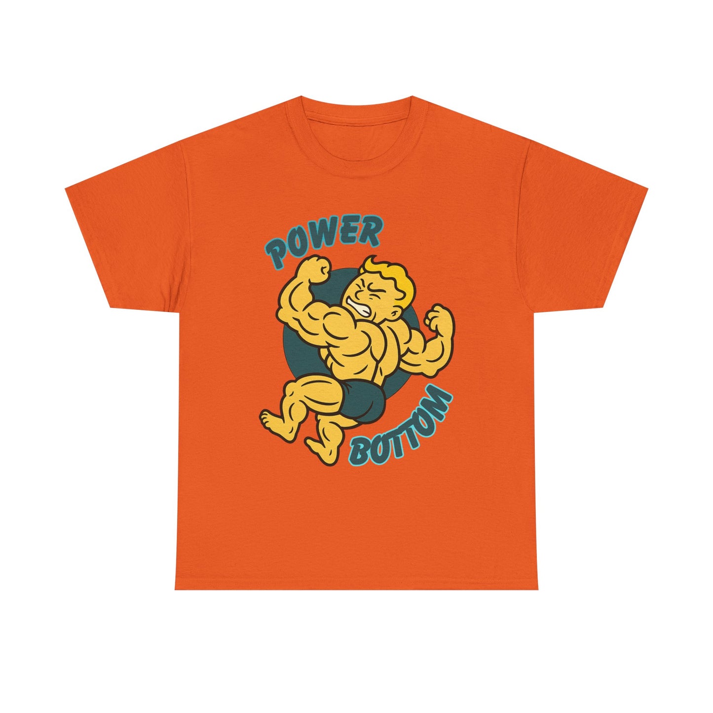 Power Bottom - Heavy Cotton Tee