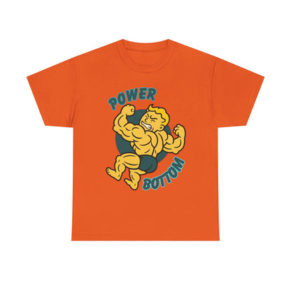 Power Bottom - Heavy Cotton Tee