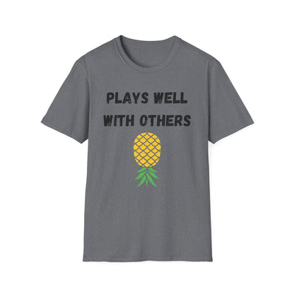 "Plays Well With Others” Unisex Softstyle Tee