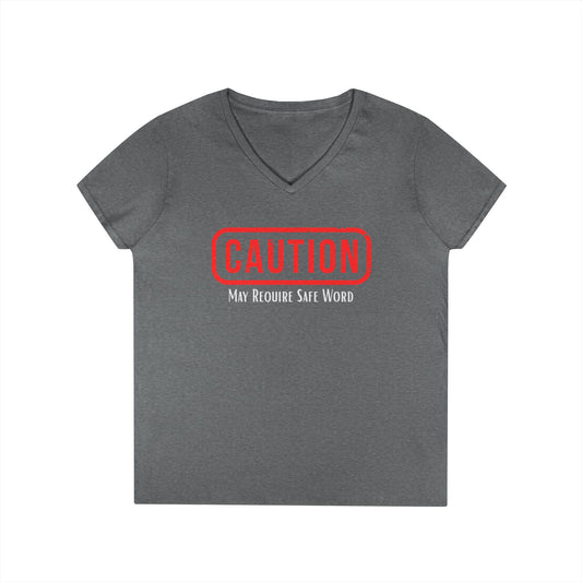 Caution May Require Safe Word - Fitted V-Neck Tee
