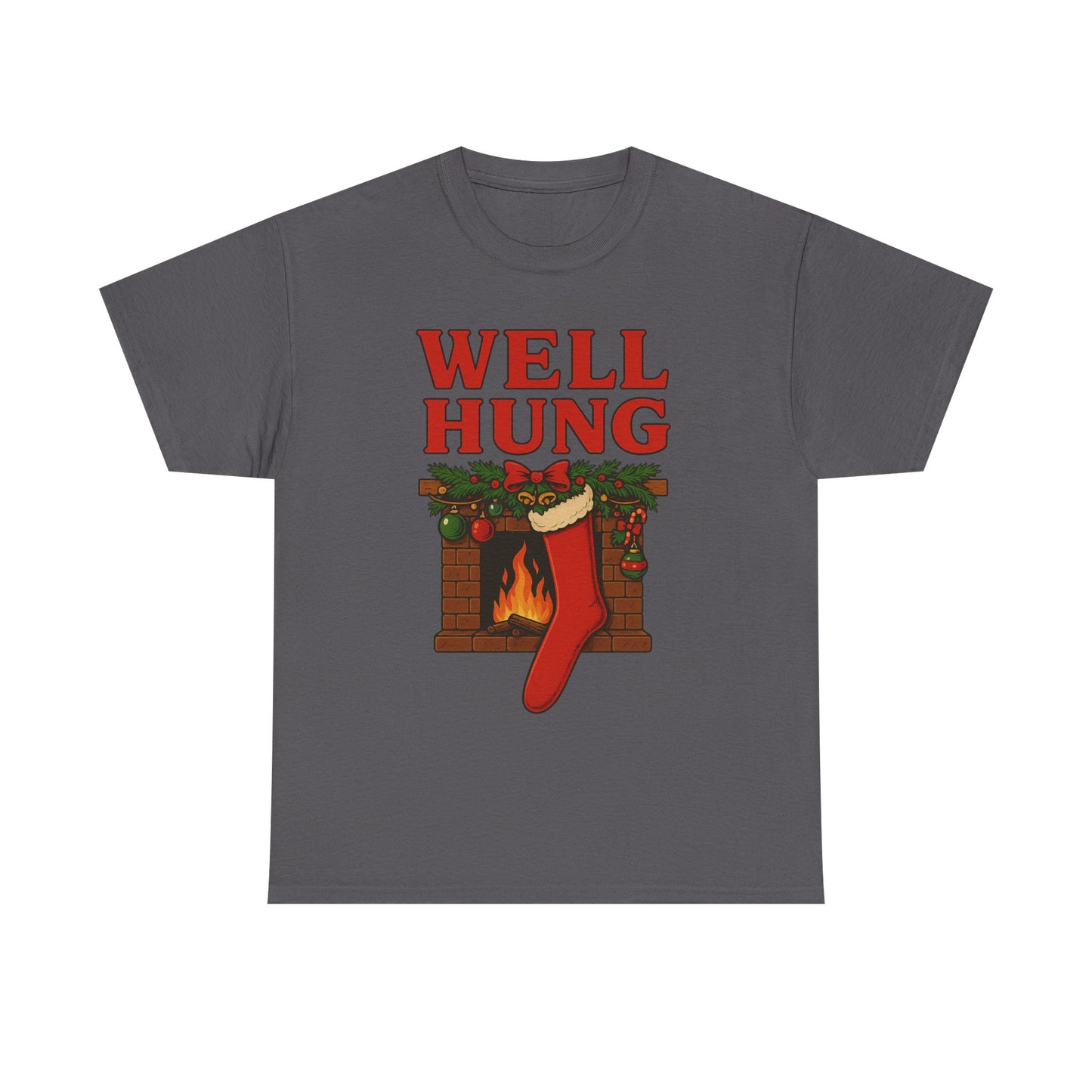 Well Hung - Heavy Cotton Tee