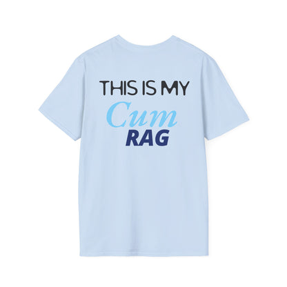 Men's Cum Rag Tshirt