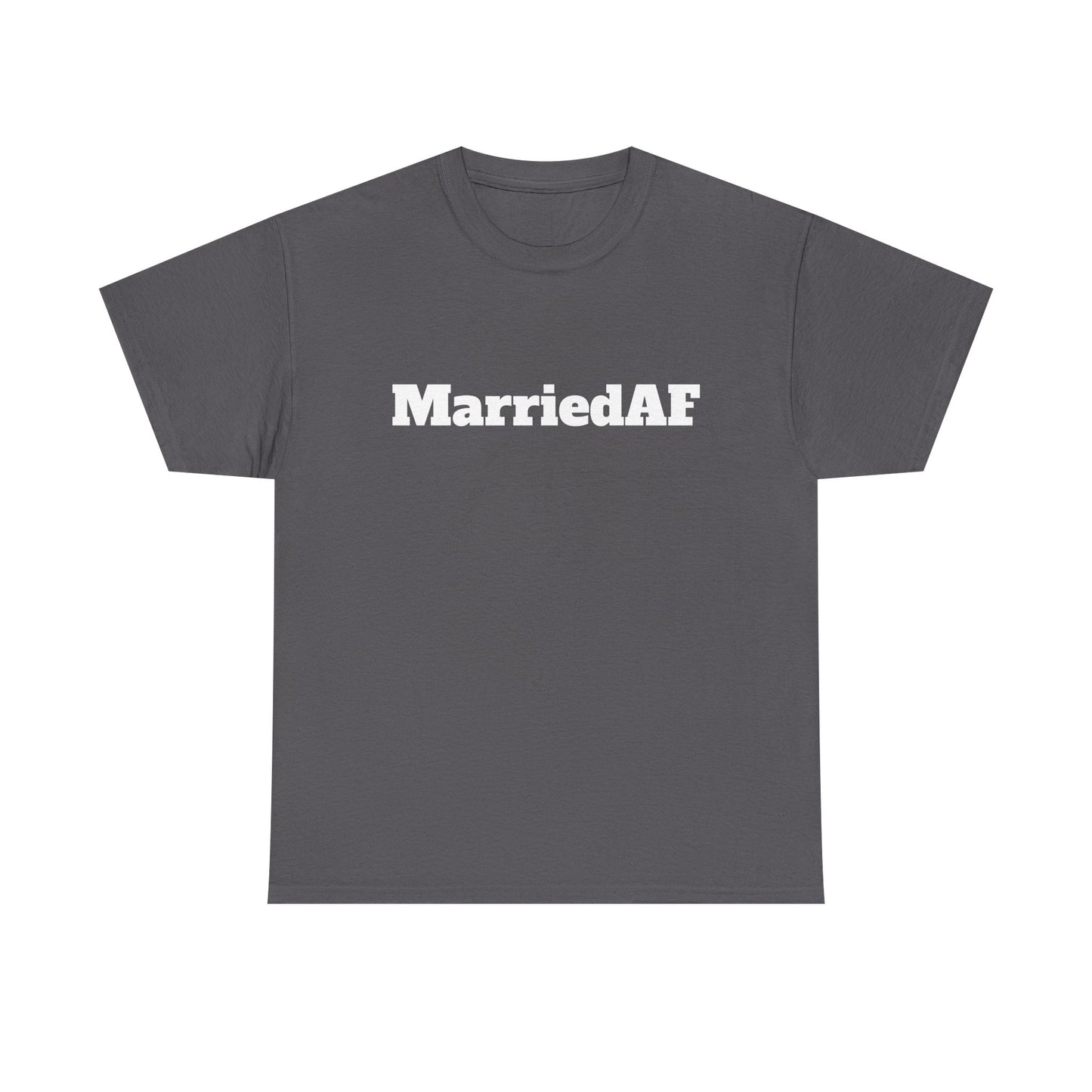 MarriedAF - Heavy Cotton Tee