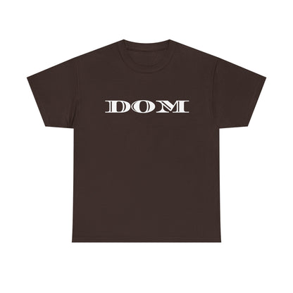 DOM - Heavy Cotton Tee