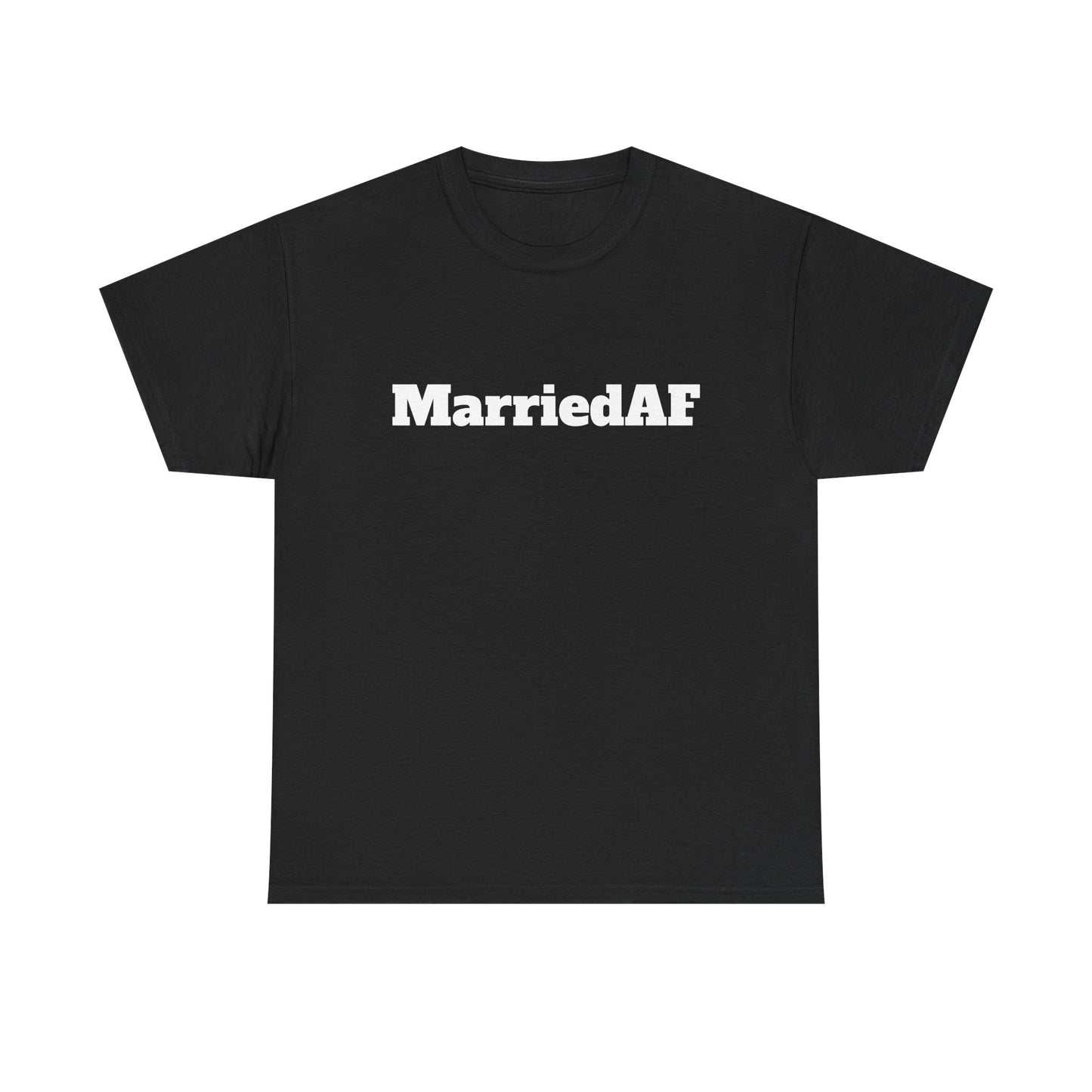 MarriedAF - Heavy Cotton Tee