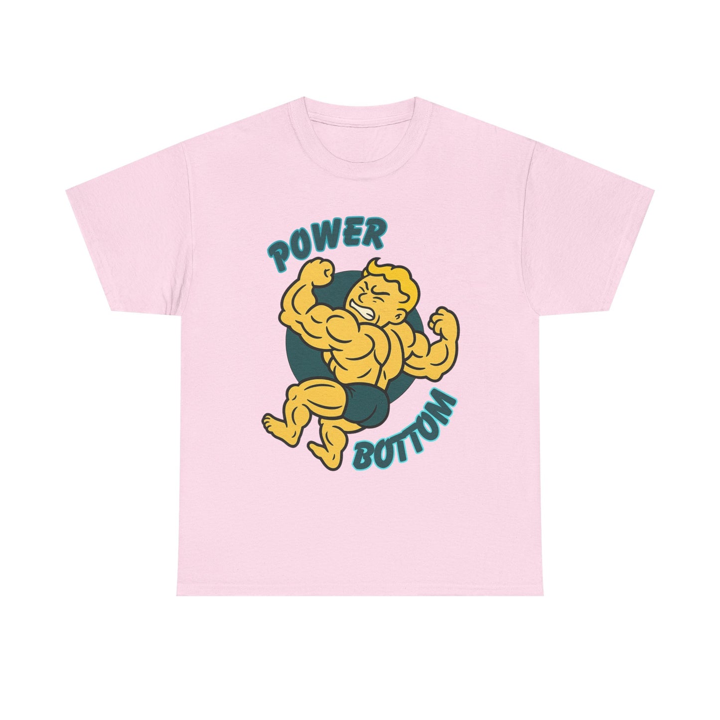 Power Bottom - Heavy Cotton Tee