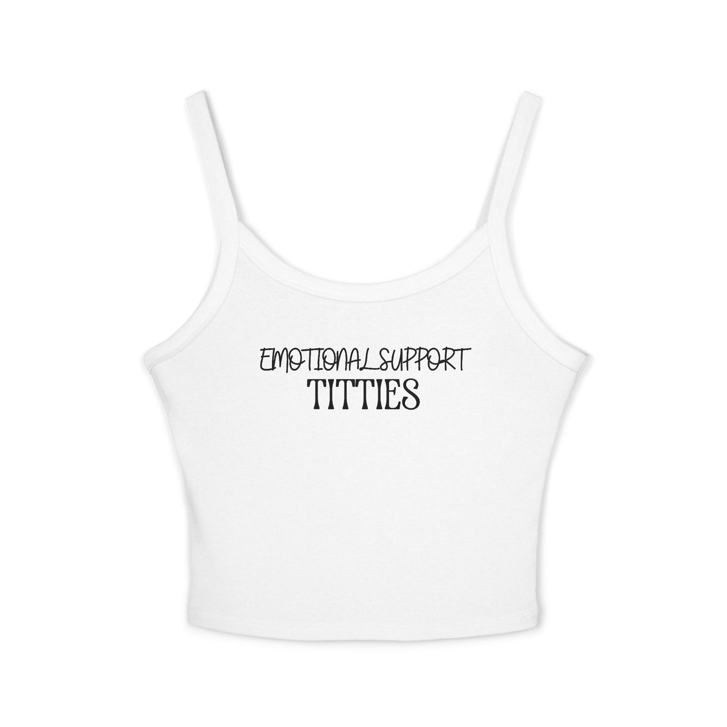 Emotional Support - Spaghetti Strap Tank