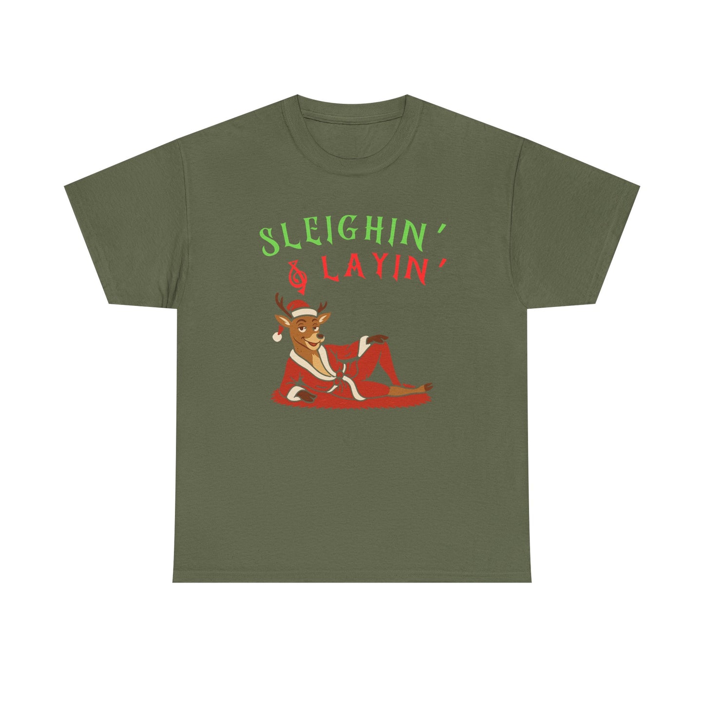 Sleighin' & Layin - Heavy Cotton Tee