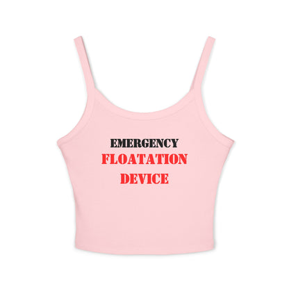 “Emergency Floatation Device” Women’s Spaghetti-Strap Tank — Because You’re Too Hot to Sink