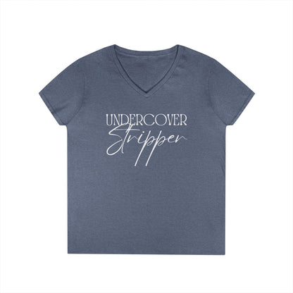 Undercover Stripper - Fitted V-neck Tee