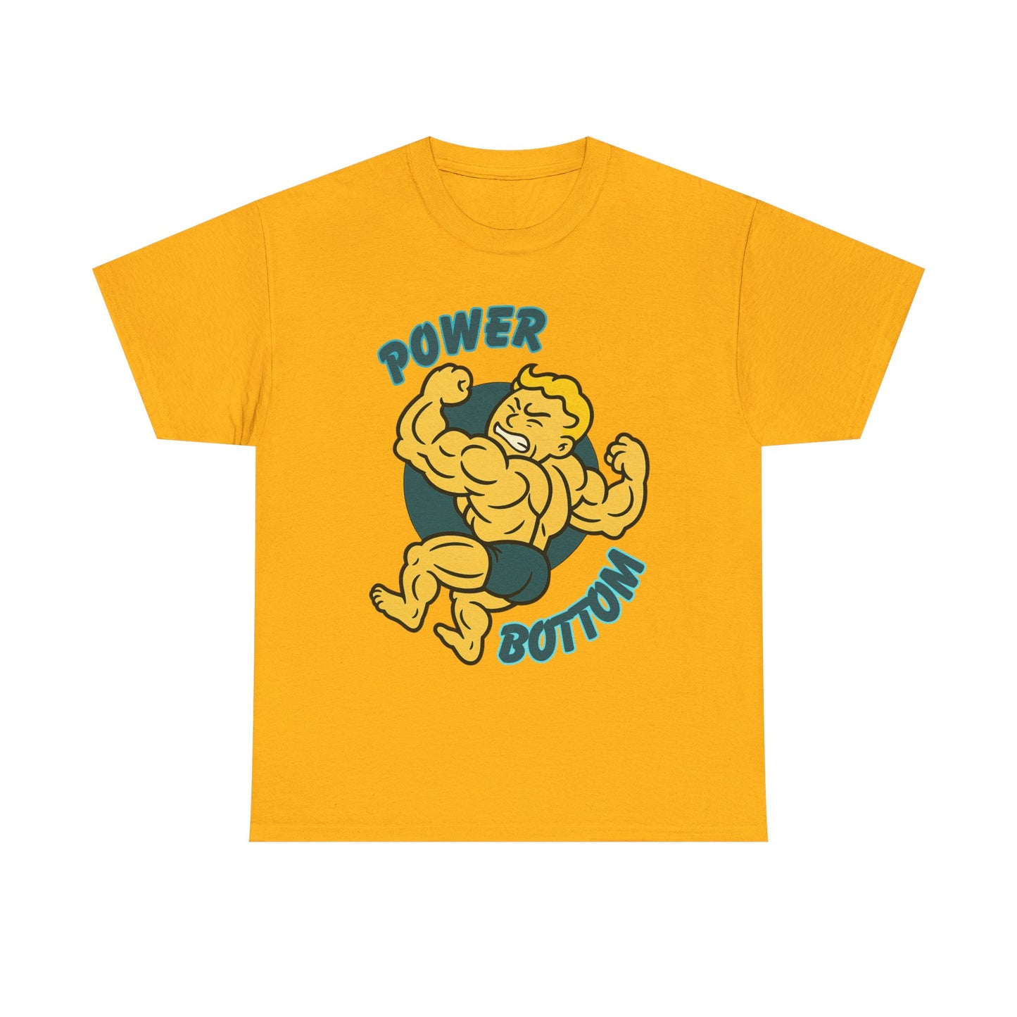 Power Bottom - Heavy Cotton Tee