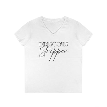 Undercover Stripper - Fitted V-neck Tee