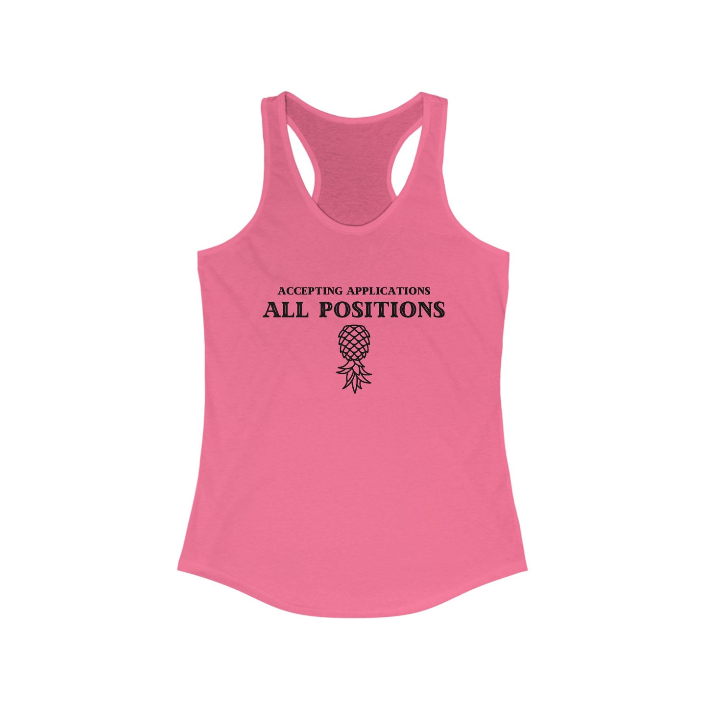 Accepting Applications - Ideal Racerback Tank