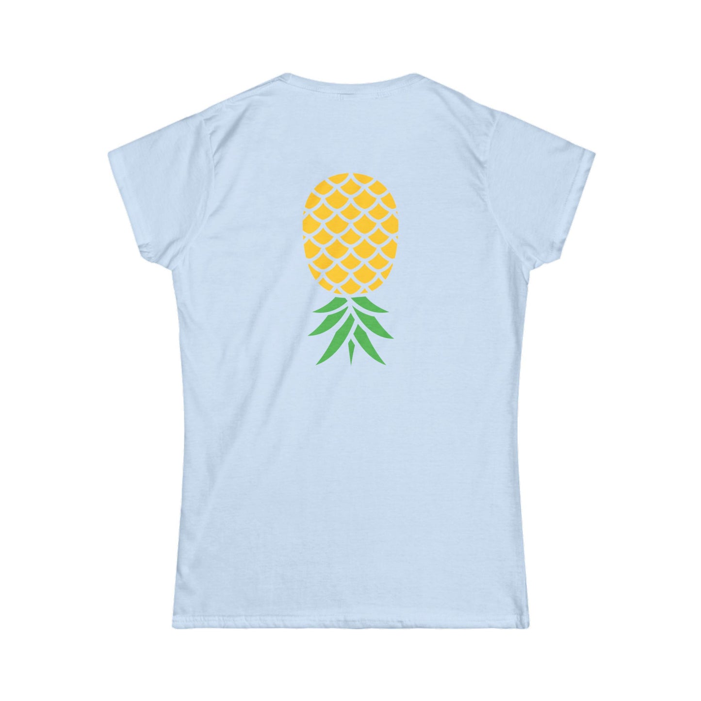 Upside-Down Pineapple - Softstyle Fitted Tee (Two Sided Print)