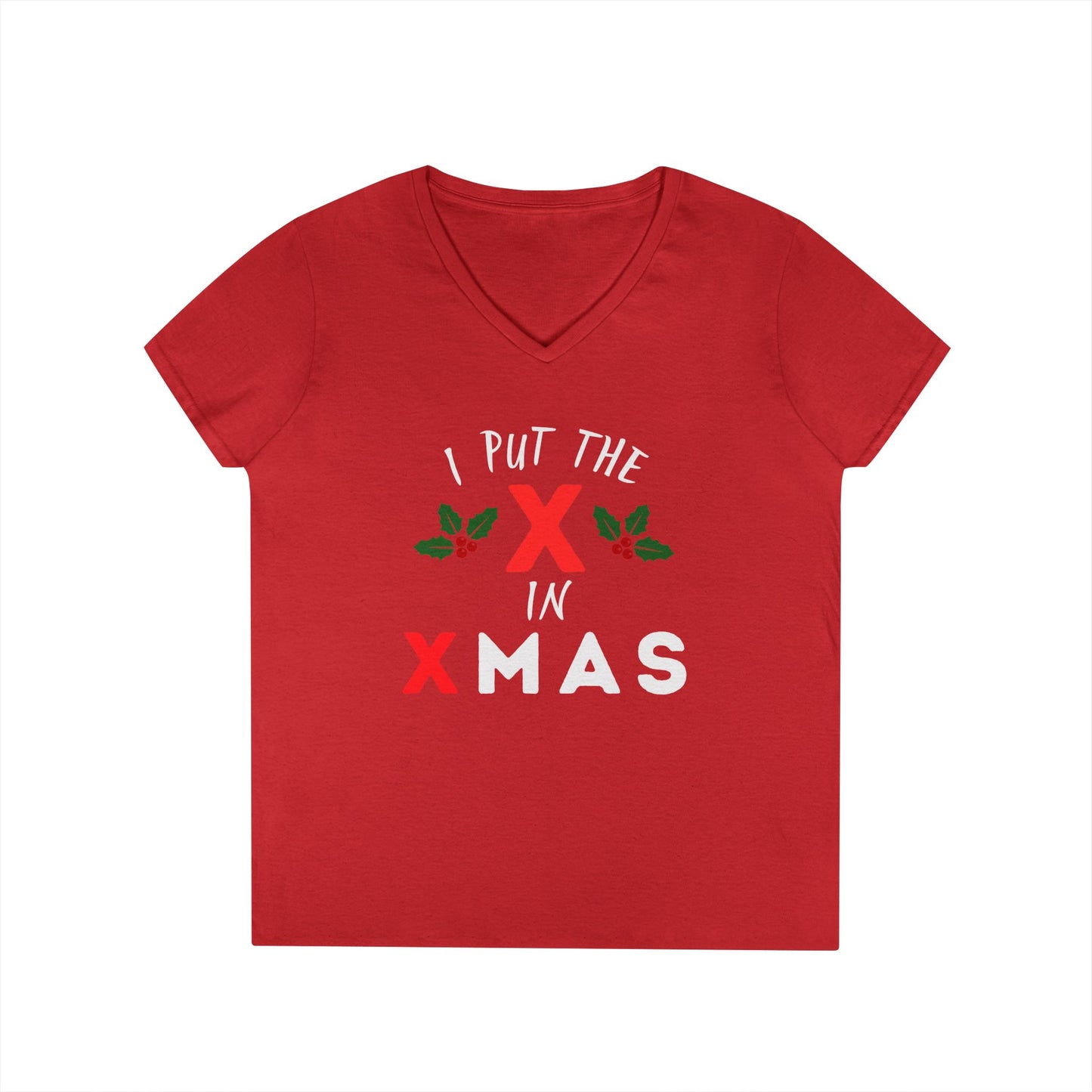 I Put the X in Xmas - Fitted V-Neck T-Shirt