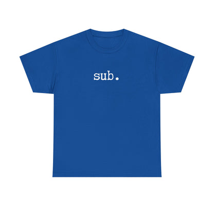 sub. - Heavy Cotton Tee