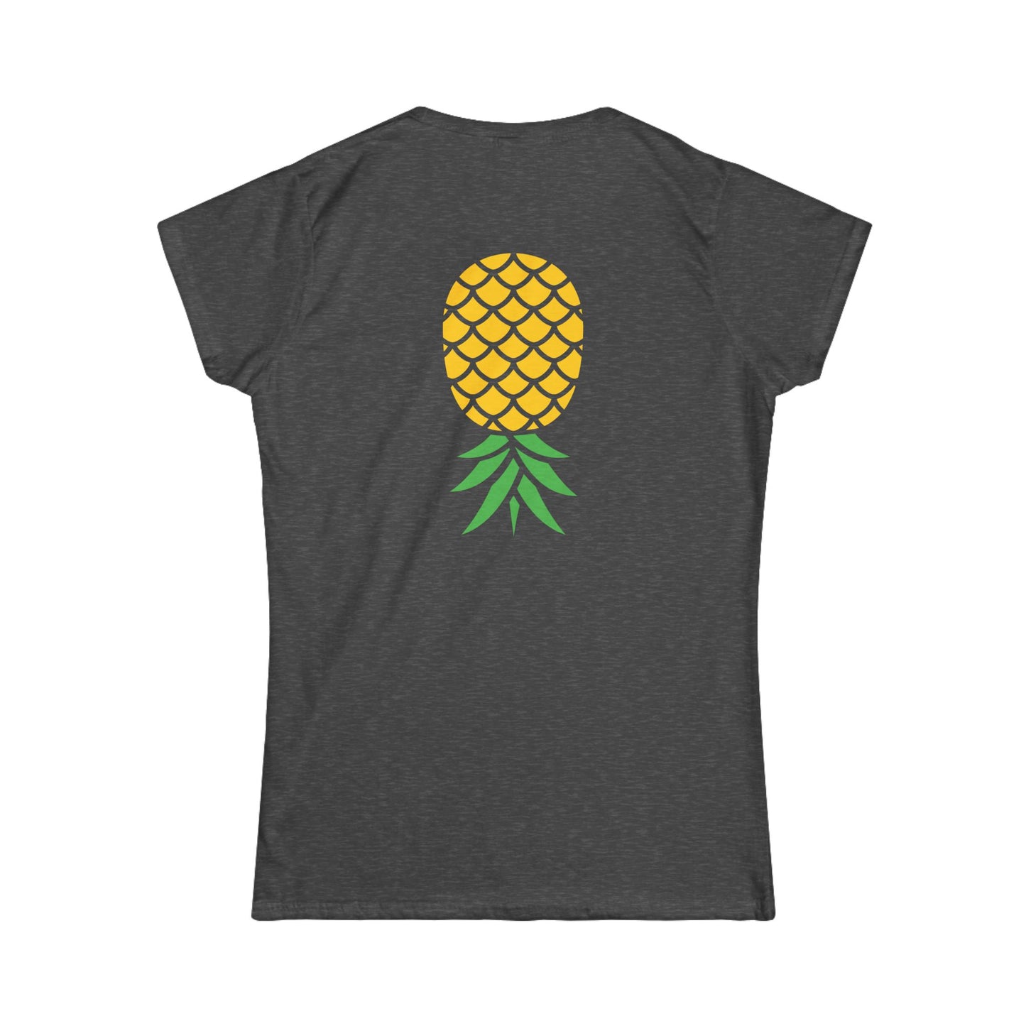 Upside-Down Pineapple - Softstyle Fitted Tee (Two Sided Print)
