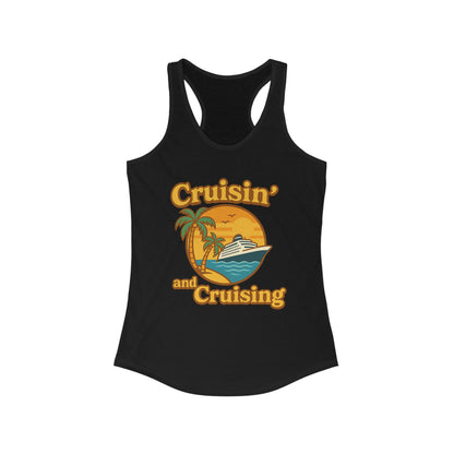 Cruisin’ and Cruising - Ideal Racerback Tank