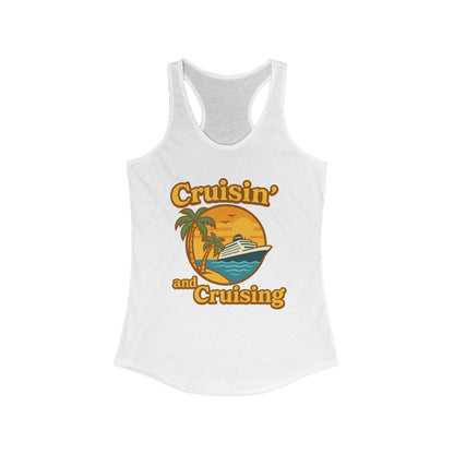 Cruisin’ and Cruising - Ideal Racerback Tank